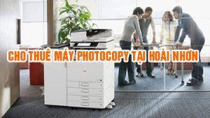 cho thuê máy photocopy tại hoài nhơn