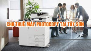 cho thuê máy photocopy tại huyện tây sơn bình định
